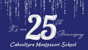 Caboolture Montessori School anniversary